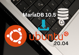 كيفية تثبيت MariaDB 10.5 على أوبونتو 20.04